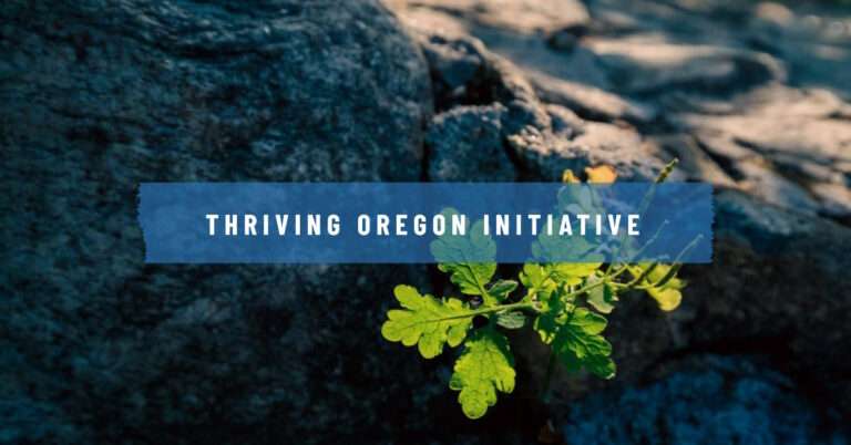 FOR IMMEDIATE RELEASE – The Thriving Oregon Initiative 12/06/23